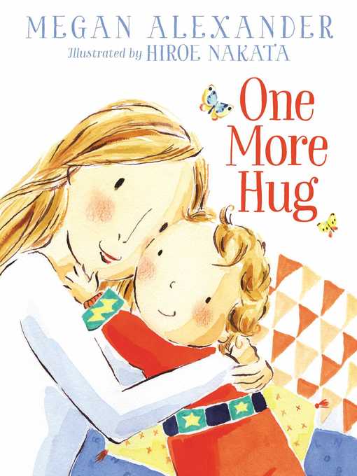 Title details for One More Hug by Megan Alexander - Wait list